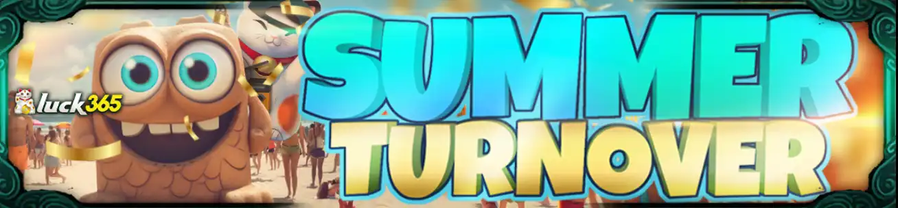 SUMMER TURNOVER